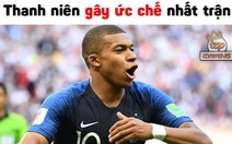 Pháp thắng, Mbappe khiến dân mạng tức vì câu giờ