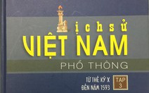 Tạm dừng phát hành bộ sách 'Lịch sử Việt Nam phổ thông'