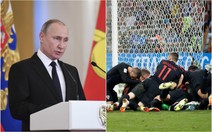 Tổng thống Putin tự hào về các 'chú gấu Nga' dù thất bại ở World Cup