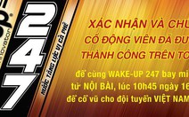 Thêm 247 cổ động viên sang UAE tiếp lửa đội tuyển Việt Nam