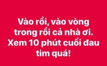 Đêm 'đau tim' của CĐV Việt Nam