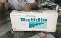 Thuốc dạ dày chứa ranitidine dễ gây ung thư