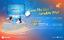 MyTV tung khuyến mại khủng với trị giá lên đến 3 tỉ đồng