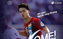 Trang chủ K-League viết: 'Xin chào! Nguyễn Công Phượng'