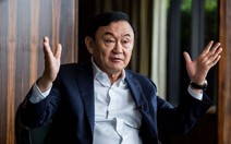 Cựu thủ tướng Thaksin nói gì về cuộc bầu cử Thái Lan?