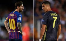 Messi 'đắt' hơn Ronaldo 60 triệu euro