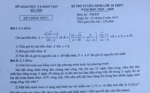 Đề toán lớp 10 tại Hà Nội: 'dễ thở' hơn các năm trước