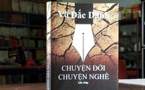 Võ Đắc Danh: Vẫn là 'tự sự của một người nông dân cầm bút'