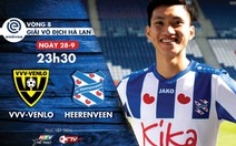 Lịch trực tiếp CLB Heerenveen: Chờ Văn Hậu ra mắt