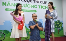 Thú vị những câu chuyện ở cuộc thi clip Lan tỏa năng lượng sống tích cực