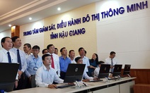 Hậu Giang công bố trung tâm giám sát, điều hành đô thị thông minh