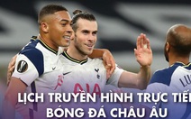 Lịch trực tiếp bóng đá châu Âu rạng sáng 27-10: Tottenham, AC Milan thi đấu