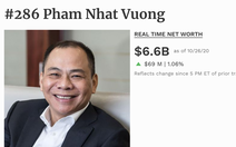 'Câu lạc bộ' tỉ phú đô la Việt Nam tăng thêm 2 người, tài sản thêm hàng tỉ USD