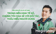 Tổng giám đốc Gojek Việt Nam: Trong nền kinh tế số, chúng tôi chia sẻ với đối tác