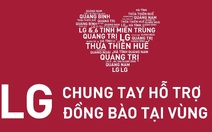 LG chung tay hỗ trợ đồng bào tại vùng lũ