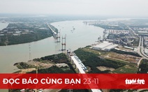 Đọc báo cùng bạn 23-11. Kết nối hạ tầng vùng Đông Nam Bộ: Tiền đâu, đất đâu và ý chí đâu?
