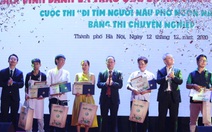 Vinh danh 10 Hoa Hồi Vàng - người nấu phở ngon năm 2020
