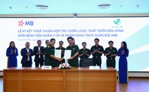 MB hợp tác với Bệnh viện 175 thanh toán viện phí không dùng tiền mặt