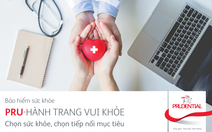 Prudential Việt Nam ra mắt sản phẩm bảo hiểm bổ trợ sức khỏe