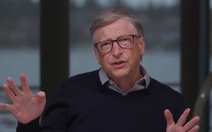 Bill Gates nghĩ khác ông Trump: 'Trở lại bình thường' giữa tháng 4 là rất khó