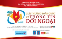 Lễ trao giải thưởng toàn quốc về thông tin đối ngoại lần thứ VI