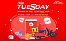 Chuyển phát nhanh J&T Express tung siêu khuyến mãi ngày 'Red Tuesday' 4-8