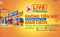 Livestream: Hỏi xoáy đáp xoay thanh toán không tiền mặt cùng chuyên gia, KOL