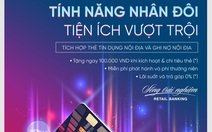 Tính năng nhân đôi, tiện ích vượt trội với thẻ nội địa VietinBank 2Card