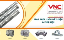 Ống luồn dây điện IMC Vietconduit được lắp đặt tại nhiều công trình