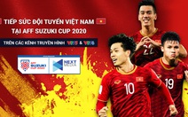 Next Media hợp tác với VTV phát sóng AFF Cup 2020