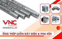 Ống thép luồn dây điện RSC Vietconduit được sử dụng tại nhiều công trình