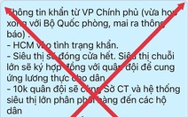 'TP.HCM vào tình trạng khẩn' là thông tin bịa đặt