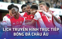 Lịch trực tiếp bóng đá châu Âu 27-11: Arsenal, Liverpool, Barca thi đấu