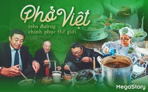 Phở Việt trên đường chinh phục thế giới