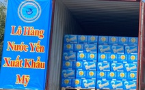 Yến sào Khánh Hòa: Ứng dụng khoa học và đẩy mạnh xuất khẩu