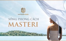 Không chỉ xây nhà, Masterise Homes kiến tạo phong cách sống