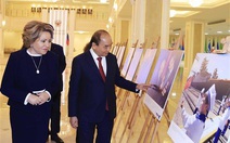 Chủ tịch nước Nguyễn Xuân Phúc hội kiến Chủ tịch Hội đồng Liên bang Valentina Matvienko