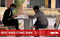 Đọc báo cùng bạn 20-2: Các thành phố lớn giám sát người về sau tết