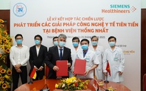 Siemens Healthineers hợp tác với Bệnh viện Thống Nhất phát triển giải pháp công nghệ y tế