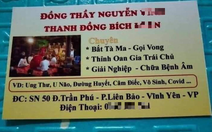 Làm rõ thông tin thầy đồng chuyên 'bắt tà ma, chữa bệnh COVID'