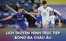 Lịch trực tiếp bóng đá châu Âu: Chung kết FA Cup, Juve - Inter