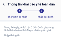 Không đi đâu có cần khai báo y tế? Cạnh nhà có người bệnh, khai báo như thế nào?