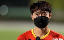 Tiền đạo Văn Toàn: 'Chiến thắng sẽ giúp mọi người ở quê nhà có tinh thần mạnh hơn để chống dịch'