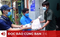 Đọc báo cùng bạn 3-6: Tiếp sức cho người nghèo vùng dịch