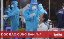 Đọc báo cùng bạn 1-7: Đau đầu với F0 không triệu chứng