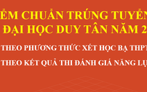 Đại học Duy Tân công bố điểm chuẩn trúng tuyển đại học 2021