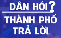 Trực Tiếp: “Dân hỏi - Thành phố trả lời” tối 31-8 với chủ đề Bảo hiểm xã hội