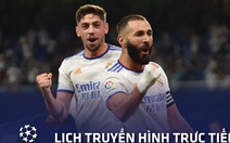 Lịch trực tiếp Champions League 16-9: 'Dậy sóng' với 3 trận đấu hay