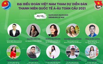 10 gương mặt trẻ dự Diễn đàn thanh niên quốc tế Á - Âu Global 2021