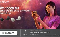 Sony ra mắt chương trình khuyến mãi hấp dẫn cùng tai nghe chống ồn WF-1000XM4